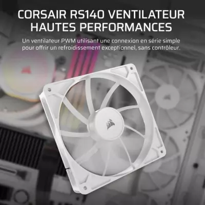 Ventilateur PWM 140mm CORSAIR RS140 Blanc - Design compact et performant