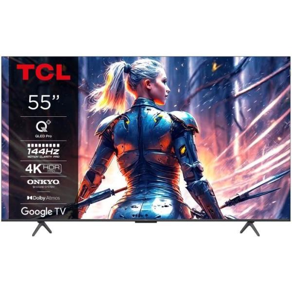 TCL 55T8B - TV QLED 55 (139 cm) - 4K 3840x2160 - 144Hz - HDR10+ - TV conecté Google TV - 4xHDMI 2.1