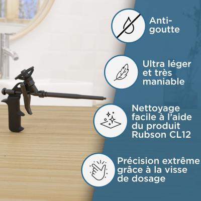 Pistolet mousse expansive - RUBSON - Anti-goutte - Visse de dosage